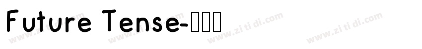 Future Tense字体转换